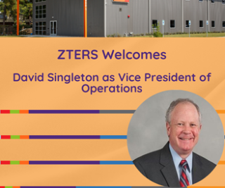 ZTERS Welcomes David Singleton as Vice President of Operations